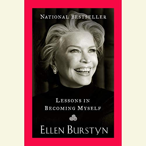 Lessons in Becoming Myself by Ellen Burstyn