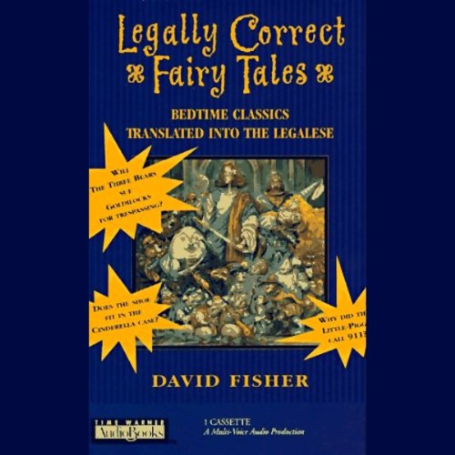 Legally Correct Fairy Tales