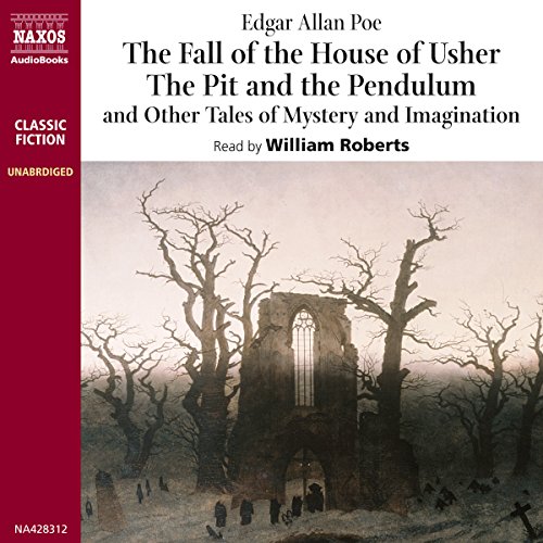 The Fall of the House of Usher & The Pit and the Pendulum
