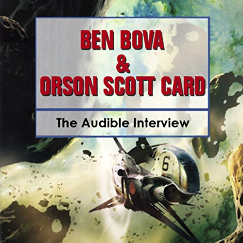 Ben Bova and Orson Scott Card by Ben Bova