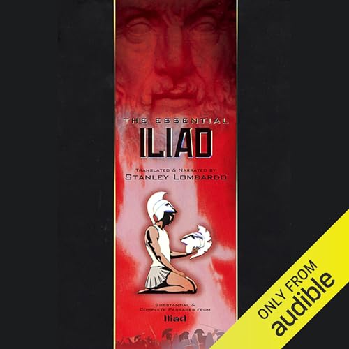 The Essential Iliad