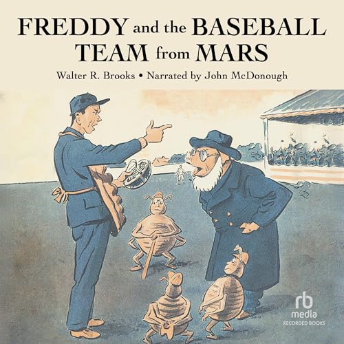 Freddy and the Baseball Team from Mars by Walter Brooks