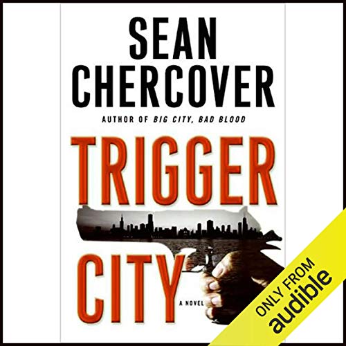 Trigger City by Sean Chercover
