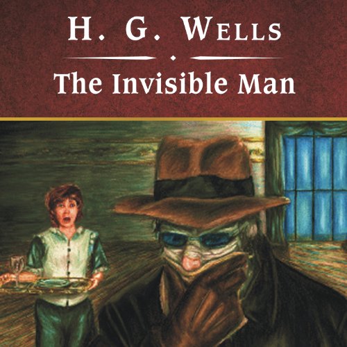 The Invisible Man by H. G. Wells