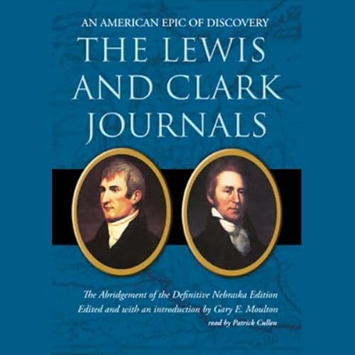 The Lewis and Clark Journals by Lewis
