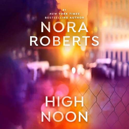 High Noon by Nora Roberts