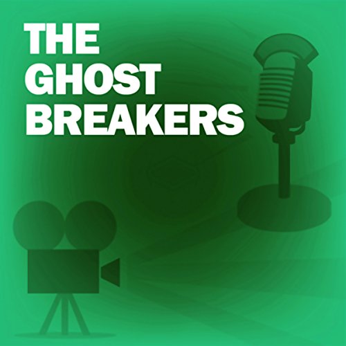 The Ghost Breakers by Screen Director's Playhouse