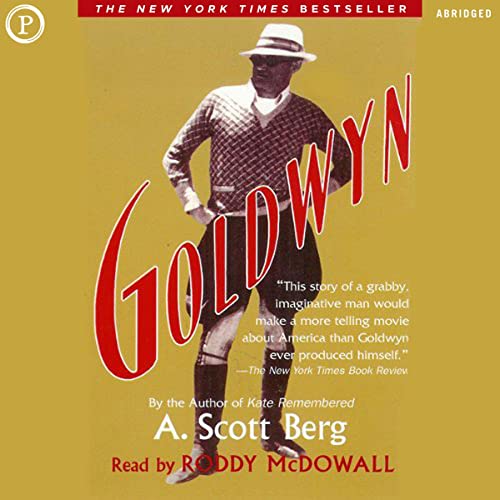 Goldwyn by A. Scott Berg