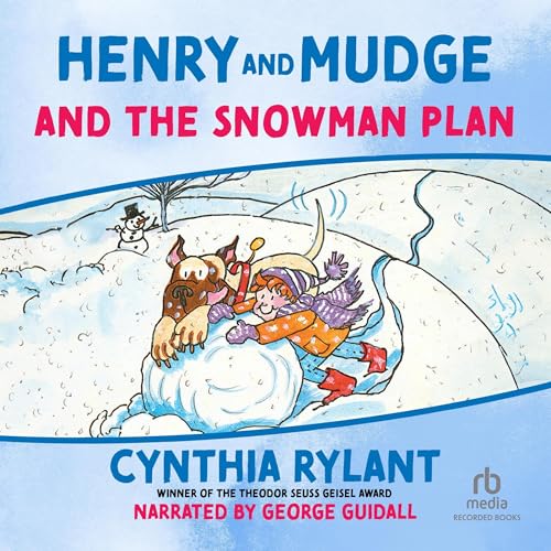 Henry and Mudge and the Snowman Plan