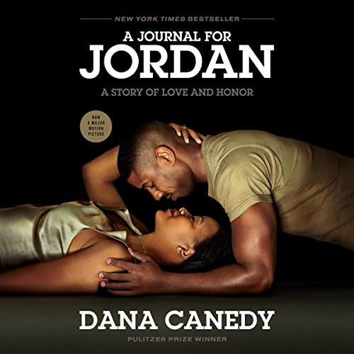 A Journal for Jordan by Dana Canedy