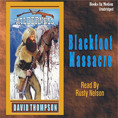 Blackfoot Massacre by David Thompson