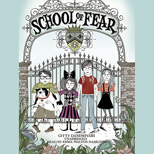 School of Fear by Gitty Daneshvari