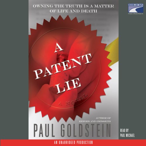 A Patent Lie by Paul Goldstein