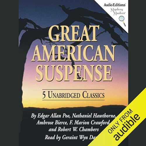 Great American Suspense by Edgar Allan Poe