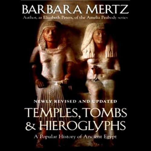 Temples, Tombs, and Hieroglyphs