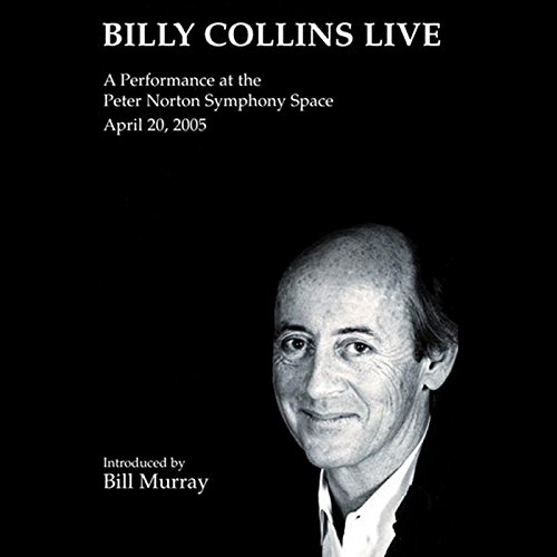 Billy Collins Live by Billy Collins