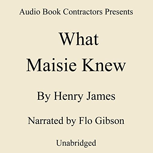 What Maisie Knew by Henry James
