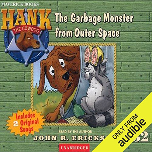 The Case of the Garbage Monster from Outer Space by John R. Erickson