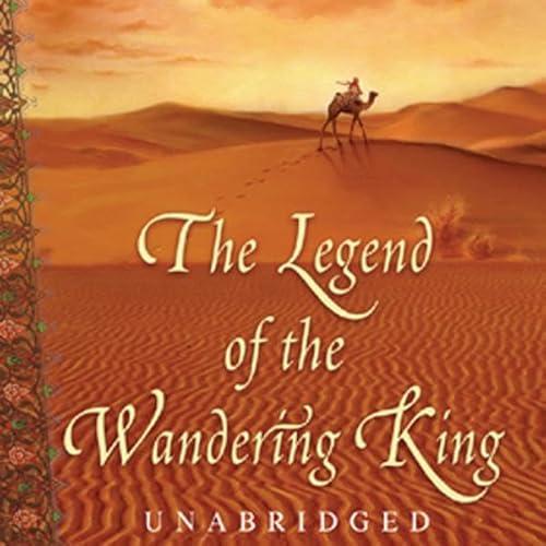 The Legend of the Wandering King
