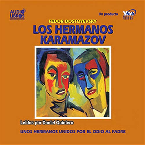 Los Hermanos Karamazov [The Brothers Karamazov]