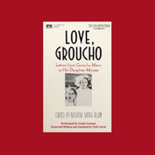 Love, Groucho by Groucho Marx