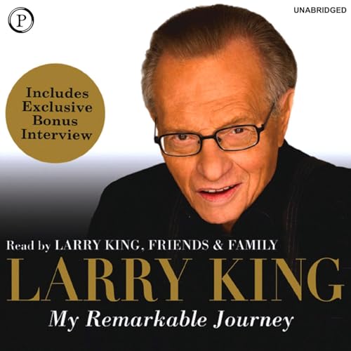My Remarkable Journey by Larry King