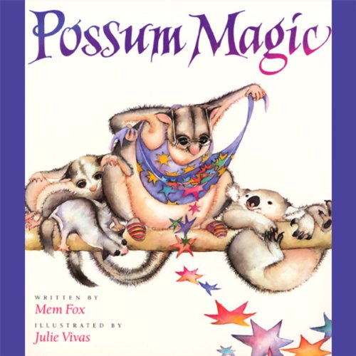 Possum Magic by Mem Fox