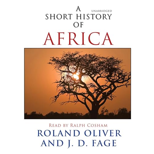 A Short History of Africa by Roland Oliver