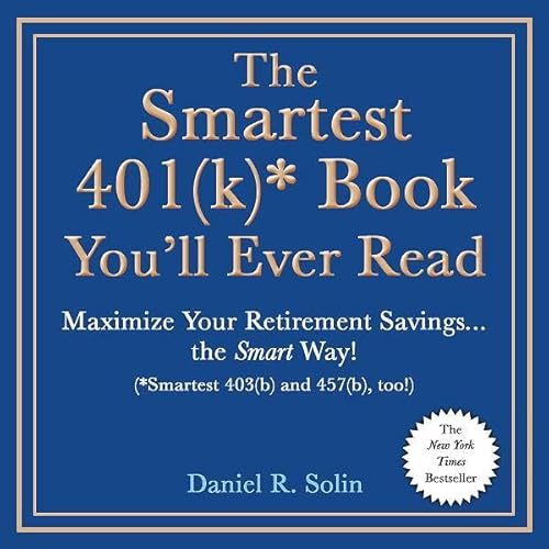 The Smartest 401(k) Book You'll Ever Read