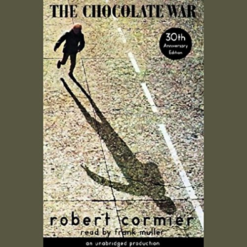 The Chocolate War by Robert Cormier