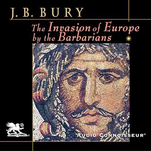 The Invasion of Europe by the Barbarians