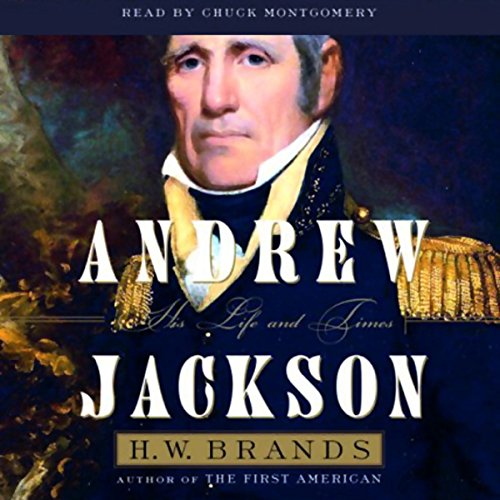 Andrew Jackson by H. W. Brands