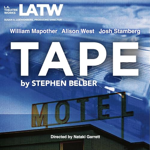 Tape by Stephen Belber