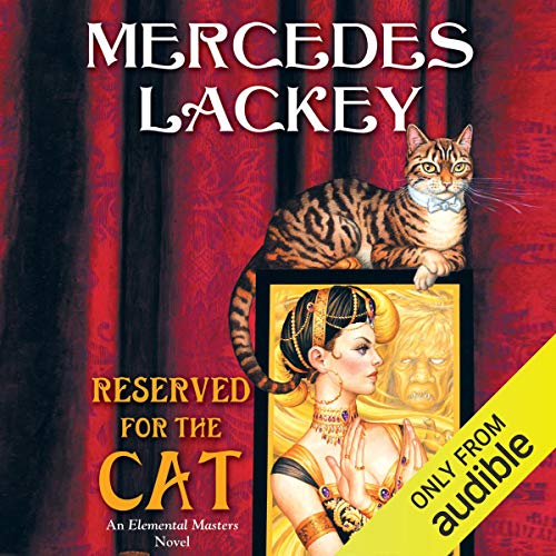 Reserved for the Cat by Mercedes Lackey