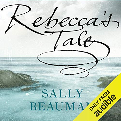Rebecca's Tale by Sally Beauman
