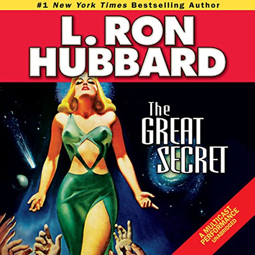 The Great Secret by L. Ron Hubbard