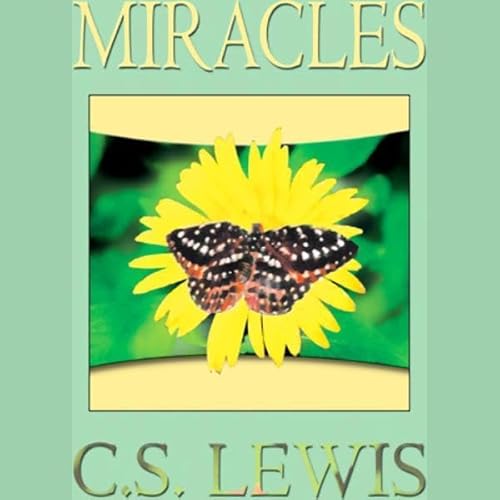 Miracles by C. S. Lewis