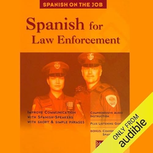 Spanish for Law Enforcement