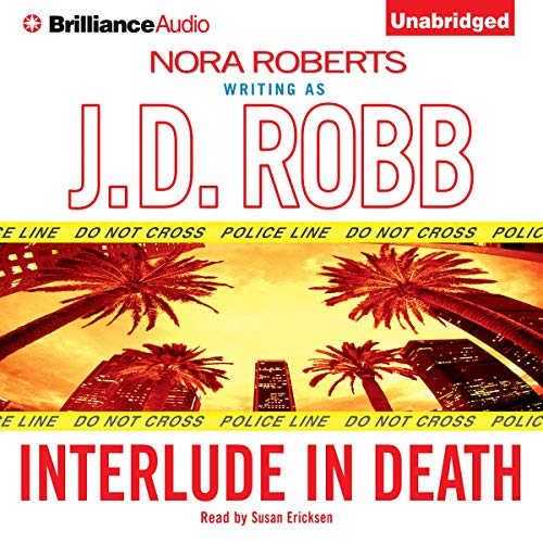 Interlude in Death by J. D. Robb