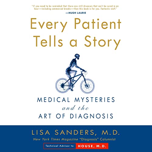 Every Patient Tells A Story