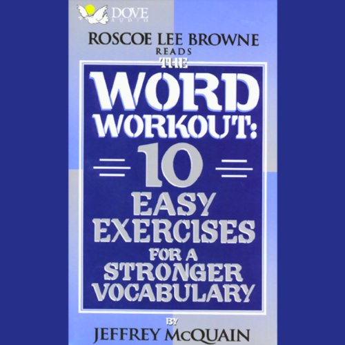 The Word Workout by Jeffrey McQuain Ph.D.