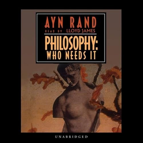 Philosophy by Ayn Rand