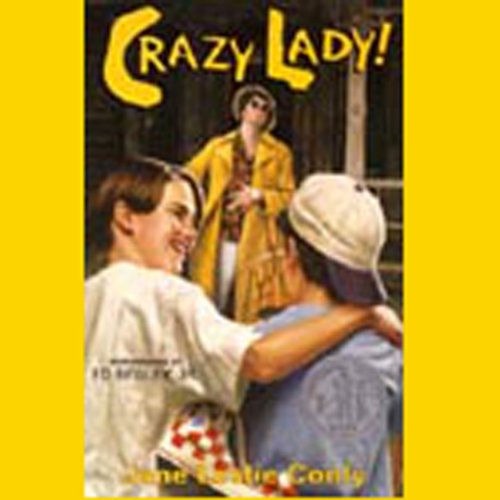 Crazy Lady by Jane Leslie Conly