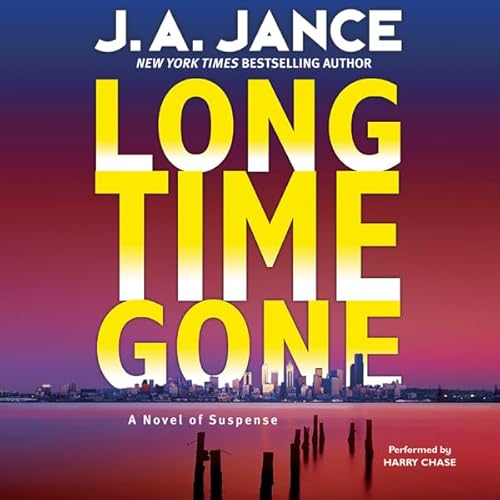 Long Time Gone by J. A. Jance