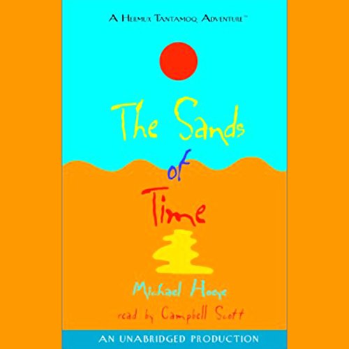 The Sands of Time: A Hermux Tantamoq Adventure