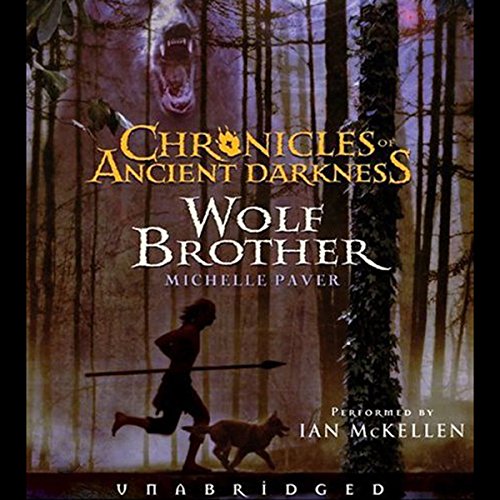 Chronicles of Ancient Darkness #1: Wolf Brother