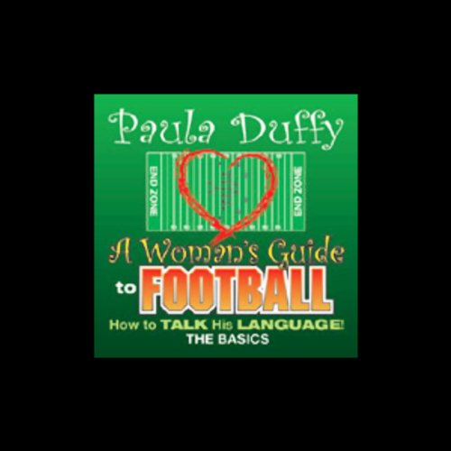 A Woman's Guide to Football