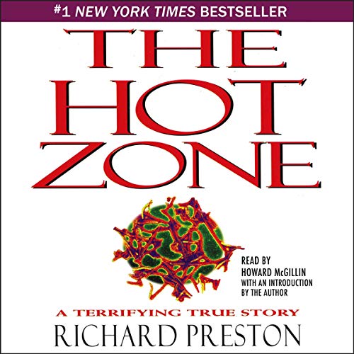 Hot Zone by Richard Preston