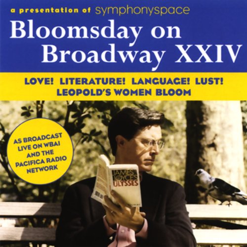 Bloomsday on Broadway XXIV by Symphony Space
