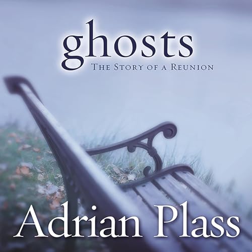 Ghosts by Adrian Plass